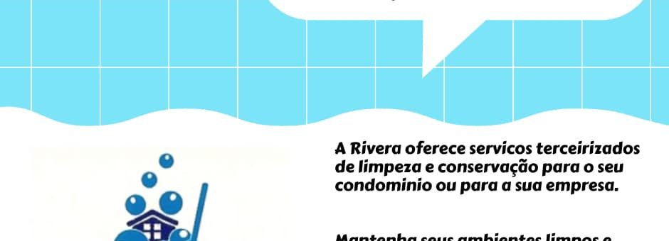 Rivera Service Limpadora - Notícias e Novidades Conheça Um Pouco dos Nossos Serviços